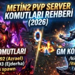 Metin2 PVP Server Komutları Rehberi: Boss Komutları ve GM Komutları (2026)