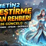 Metin2 İyileştirme Şaman Rehberi (2026): Yetenek, Efsun, Stat ve Ekipman