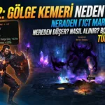 Metin2 Gölge Kemeri Nereden Düşer, Nasıl Alınır, Bonusları Neler?