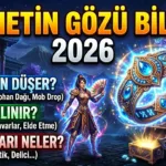 Metin2 Cennetin Gözü Bilezik 2026: Nereden Düşer, Nasıl Alınır, Efsunları Neler?