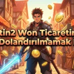 Metin2 Won Ticaretinde Dolandırılmamak İçin 5 Kural (2026)